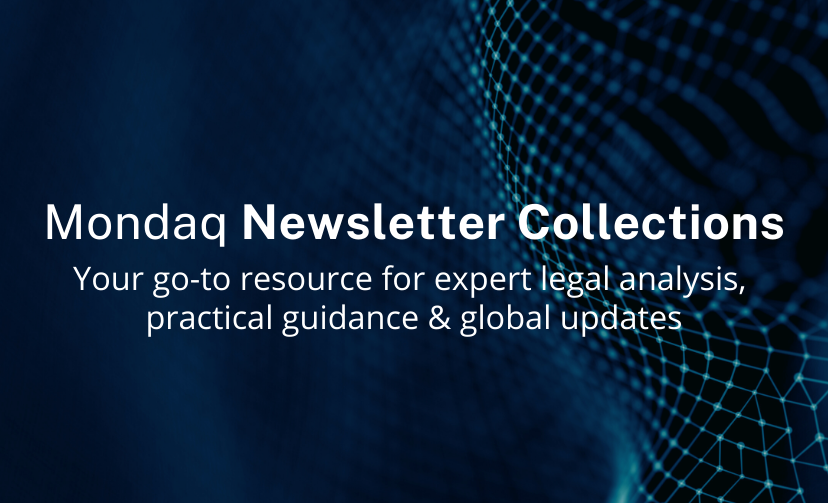 Mondaq Newsletter Collections